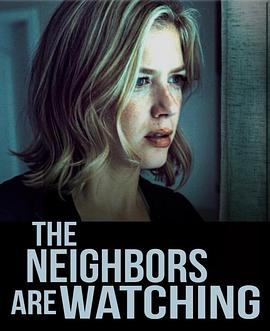 91福利《马路对面的房子 The Neighbors Are Watching》免费在线观看